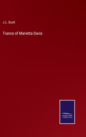 Trance of Marietta Davis