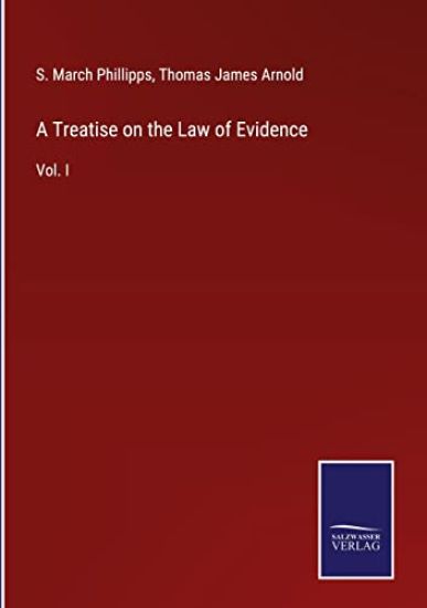 A Treatise on the Law of Evidence