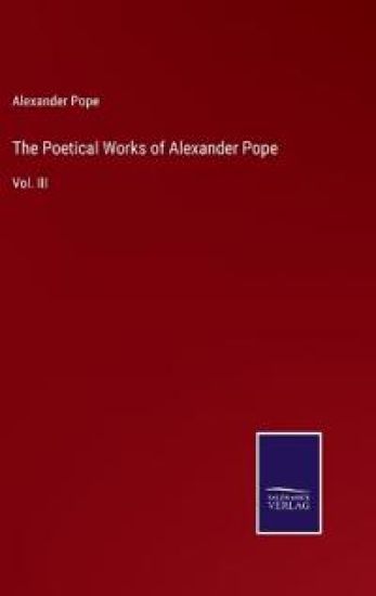 The Poetical Works of Alexander Pope
