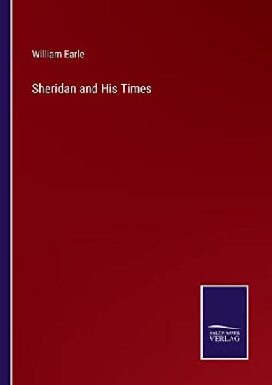 Sheridan and His Times