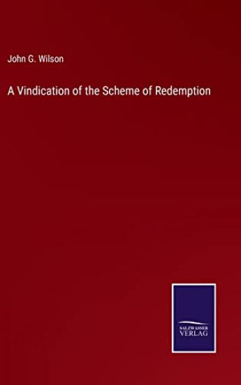 A Vindication of the Scheme of Redemption