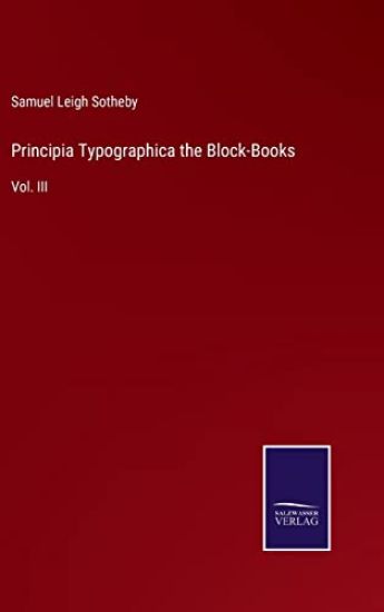 Principia Typographica the Block-Books
