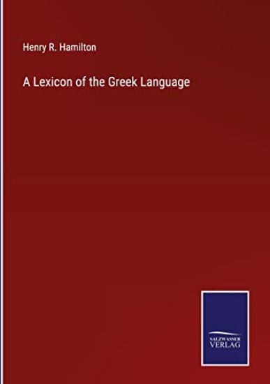 A Lexicon of the Greek Language