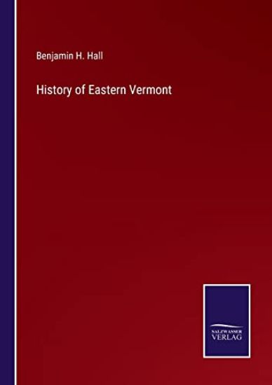 History of Eastern Vermont
