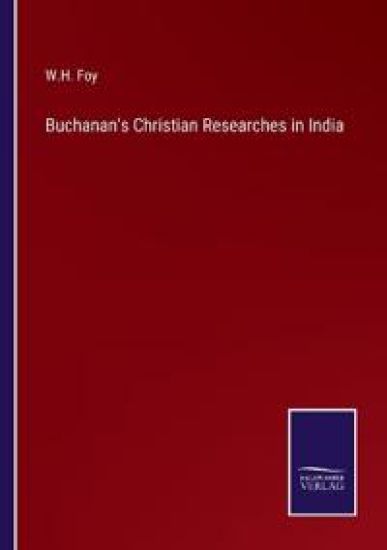 Buchanan's Christian Researches in India