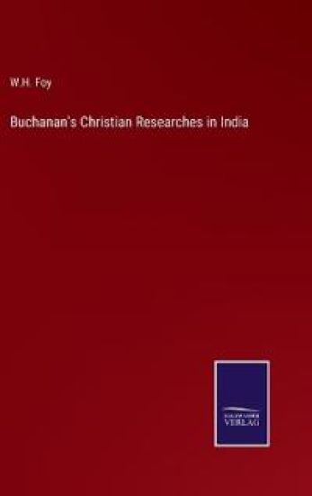 Buchanan's Christian Researches in India