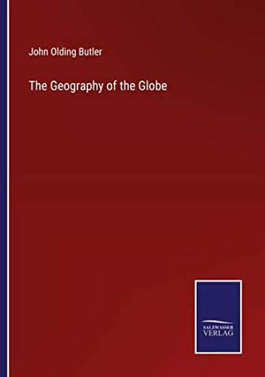 The Geography of the Globe