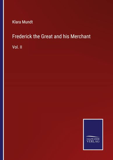 Frederick the Great and his Merchant