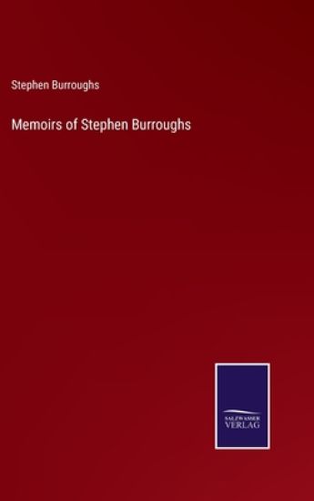 Memoirs of Stephen Burroughs