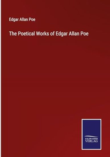 The Poetical Works of Edgar Allan Poe