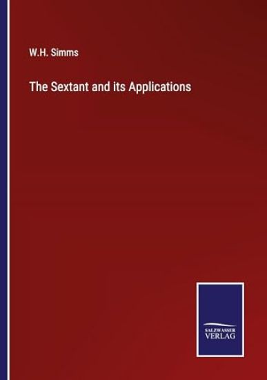 The Sextant and its Applications