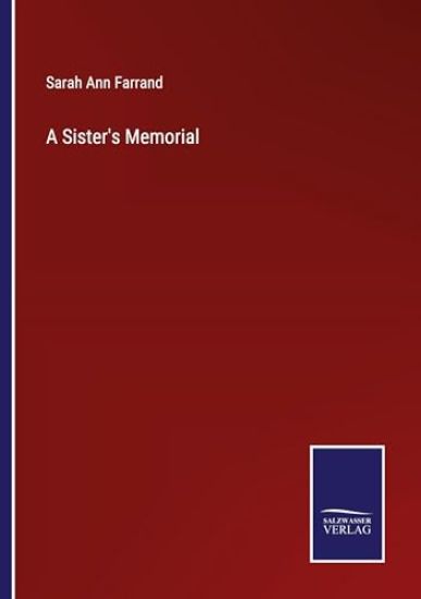 A Sister's Memorial