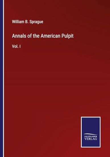 Annals of the American Pulpit