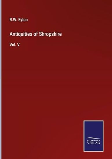 Antiquities of Shropshire
