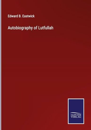 Autobiography of Lutfullah