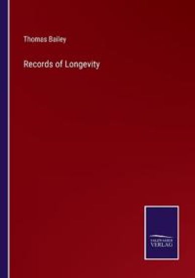 Records of Longevity