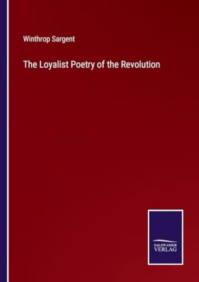 The Loyalist Poetry of the Revolution