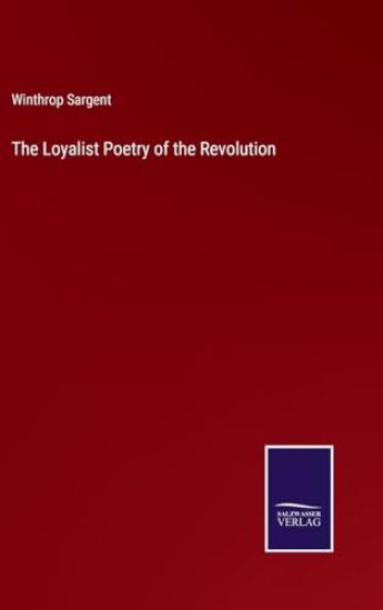 The Loyalist Poetry of the Revolution