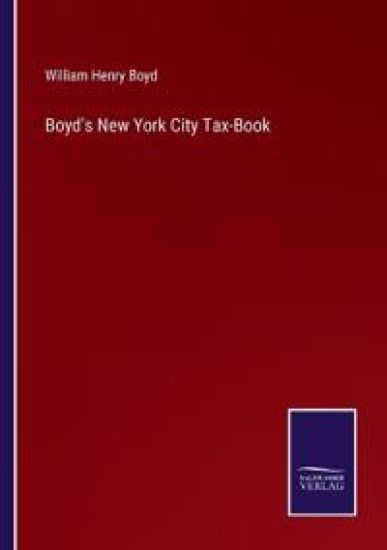Boyd's New York City Tax-Book