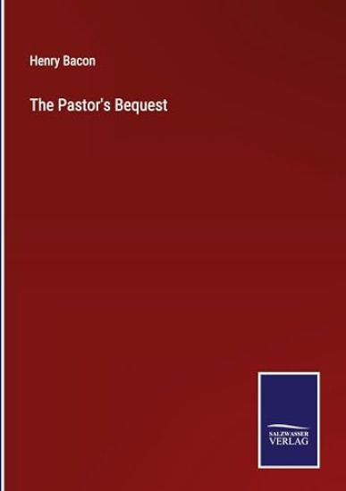The Pastor's Bequest