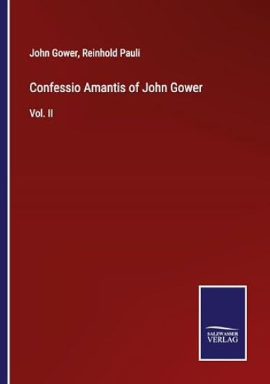 Confessio Amantis of John Gower