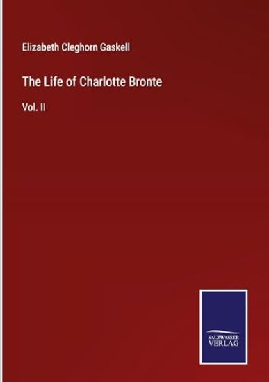 The Life of Charlotte Bronte