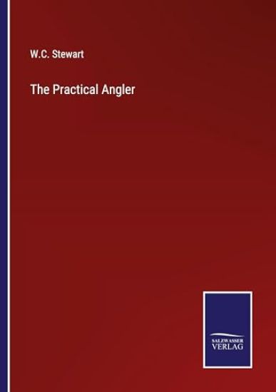 The Practical Angler