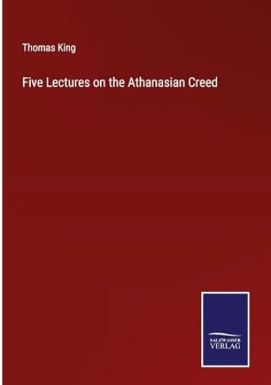 Five Lectures on the Athanasian Creed