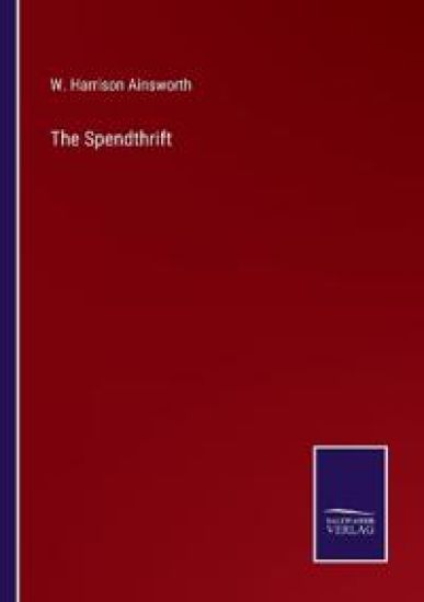 The Spendthrift