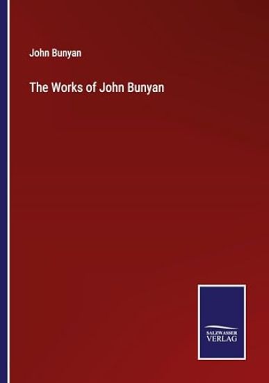 The Works of John Bunyan