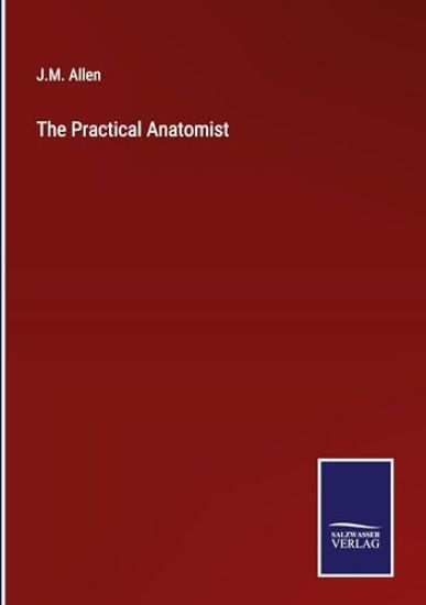 The Practical Anatomist