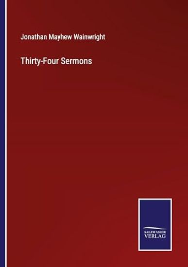 Thirty-Four Sermons