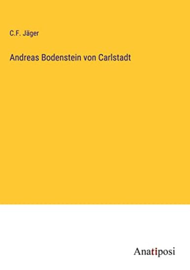 Andreas Bodenstein von Carlstadt