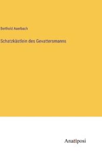 Schatzkästlein des Gevattersmanns