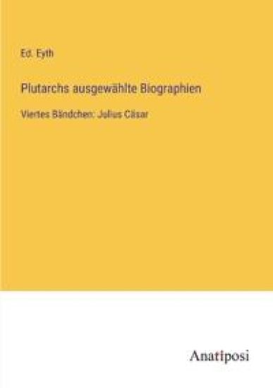 Plutarchs ausgewählte Biographien
