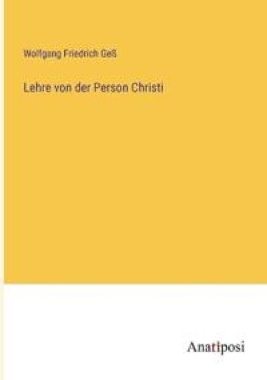 Lehre von der Person Christi