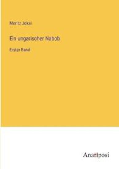 Ein ungarischer Nabob