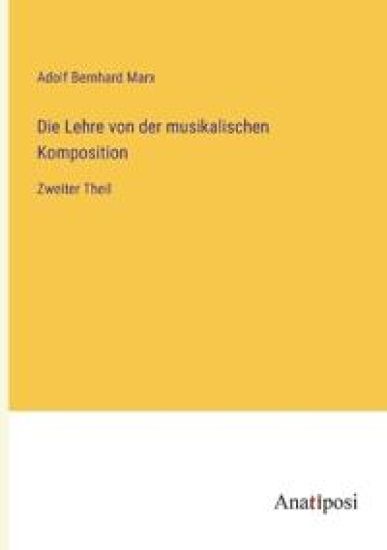 Die Lehre von der musikalischen Komposition
