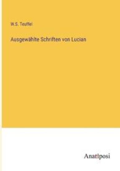 Ausgewählte Schriften von Lucian