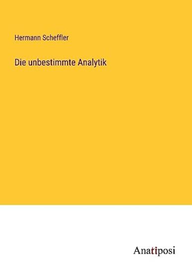 Die unbestimmte Analytik
