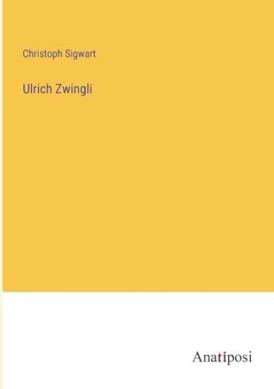 Ulrich Zwingli