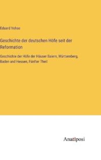 Geschichte der deutschen Höfe seit der Reformation