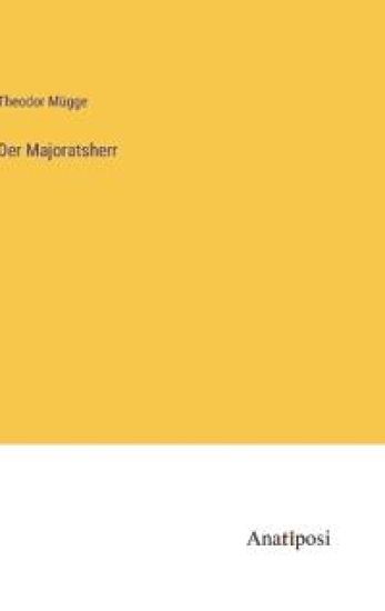 Der Majoratsherr