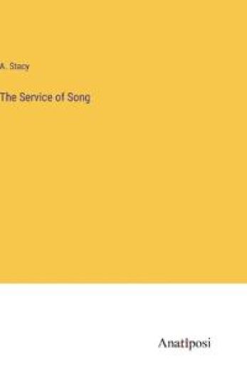 The Service of Song