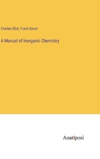 A Manual of Inorganic Chemistry