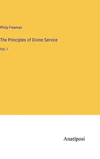 The Principles of Divine Service