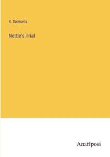 Nettie's Trial