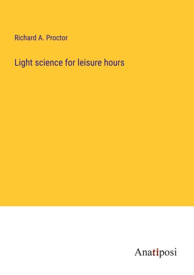 Light science for leisure hours