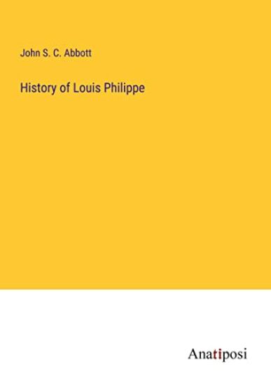 History of Louis Philippe