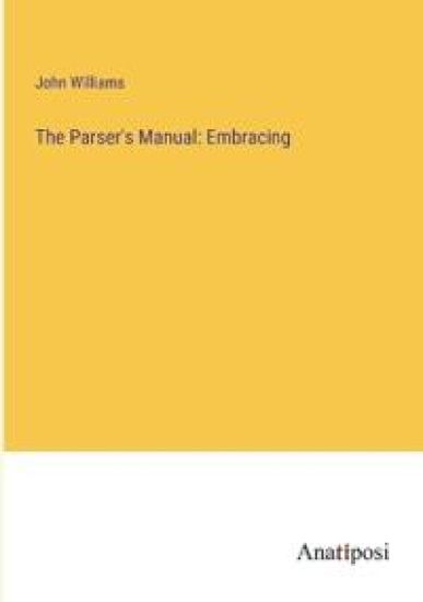 The Parser's Manual
